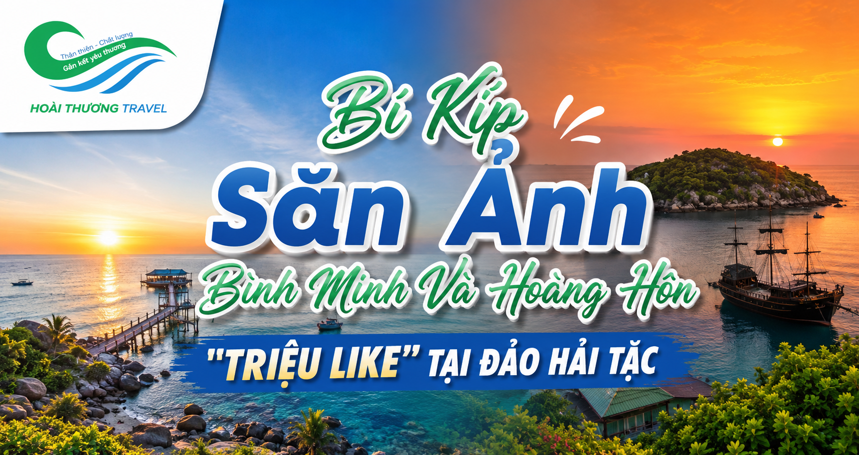 BÍ KÍP SĂN ẢNH BÌNH MINH VÀ HOÀNG HÔM "TRIỆU LIKE" TẠI ĐẢO HẢI TẶC
